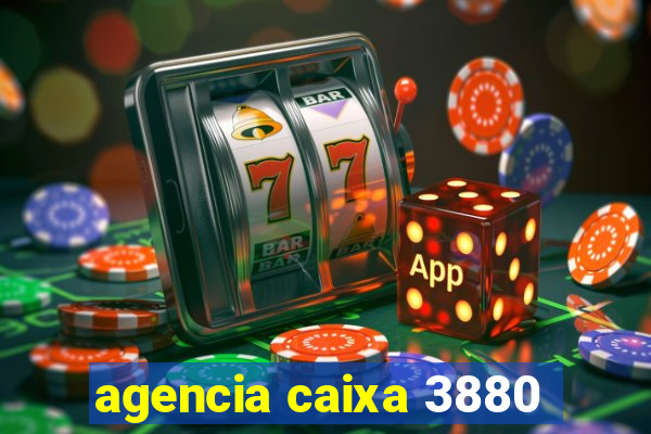 agencia caixa 3880